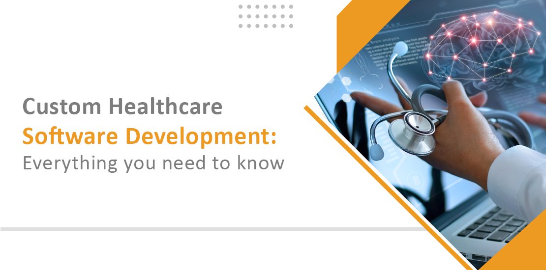 Custom-healthcare-software-development