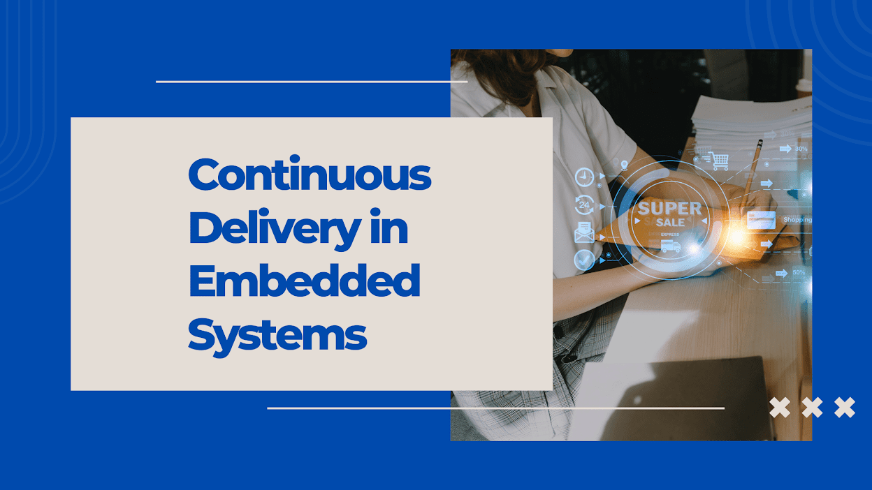 continuous delivery in embedded systems