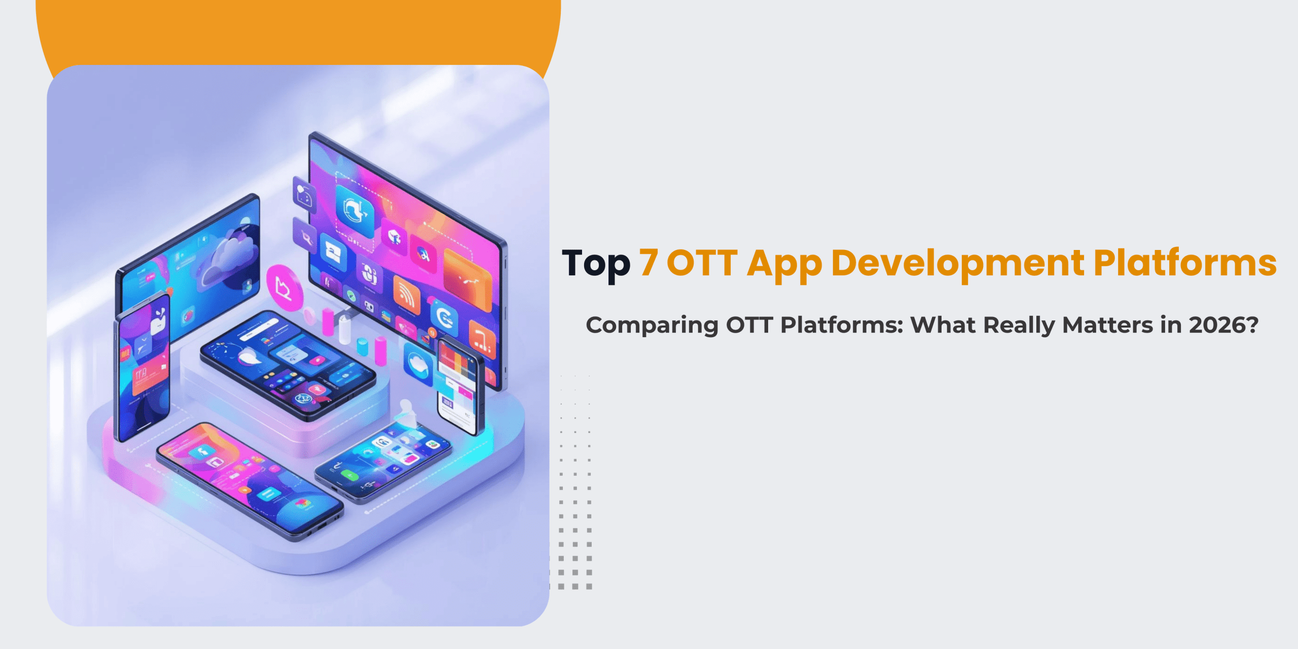 top 7 ott app development platforms